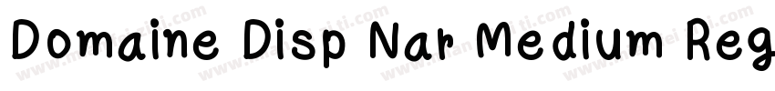 Domaine Disp Nar Medium Regular字体转换